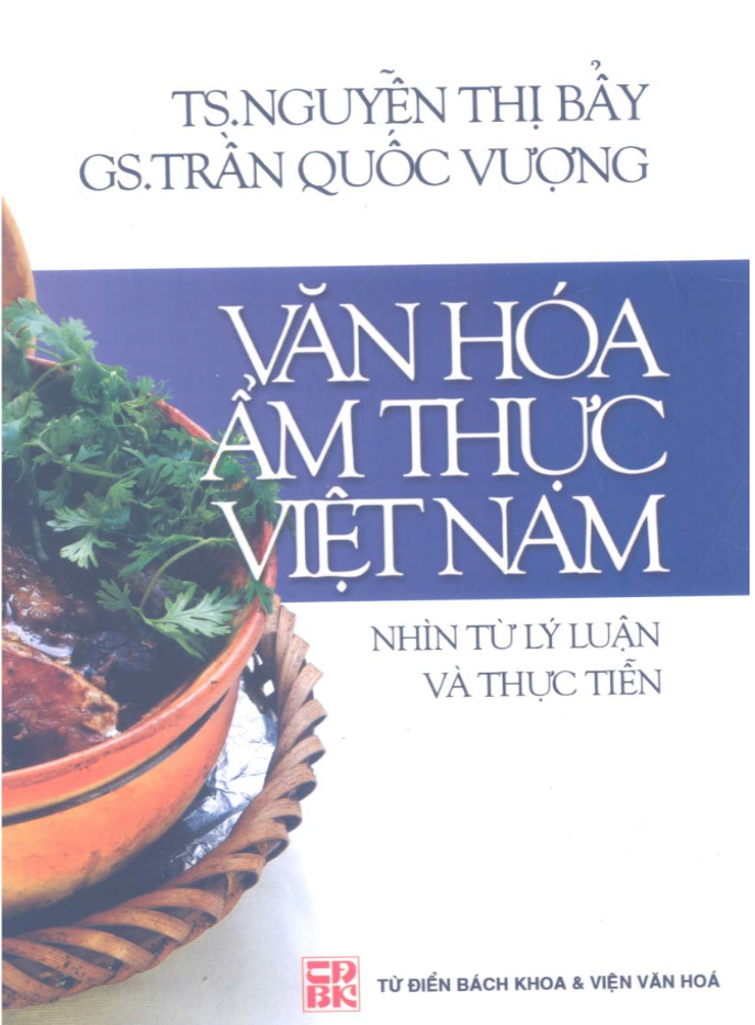Văn Hóa Ẩm Thực Việt Nam – Nhìn Từ Lý Luận Và Thực Tiễn